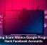 Phishing Scam Mimics Google Program To Hack Facebook Accounts